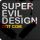 Superevildesign